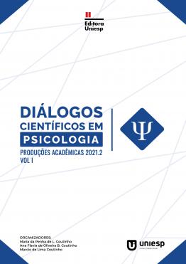 Capa para DIÁLOGOS CIENTÍFICOS EM PSICOLOGIA: PRODUÇÕES ACADÊMICAS 2021.2 - VOL. I