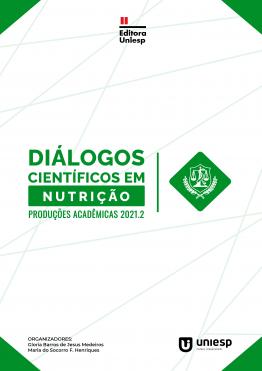 Capa para DIÁLOGOS CIENTÍFICOS EM NUTRIÇÃO: PRODUÇÕES ACADÊMICAS 2021.2