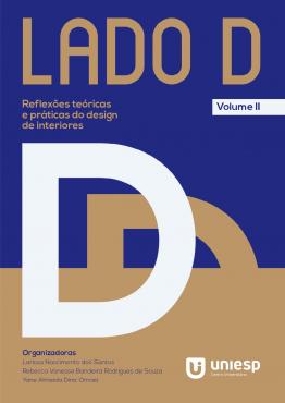 Capa para LADO D VOLUME II: Reflexões teóricas e práticas do Design de Interiores